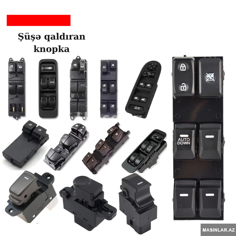 Avtomobillər üçün şüşə qaldıran blok knopka Avtomobillər üçün şüşə qaldıran blok knopka